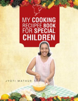 My_Cooking_Reciipee_Book_for_Special_Children