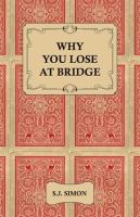 Why_You_Lose_at_Bridge