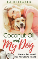Coconut_Oil_and_My_Dog
