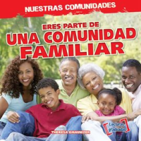 Eres_parte_de_una_comunidad_familiar__You_re_Part_of_a_Family_Community__