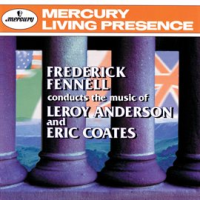 Frederick_Fennell_Conducts_The_Music_of_Leroy_Anderson___Eric_Coates