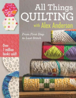 All_things_quilting_with_Alex_Anderson