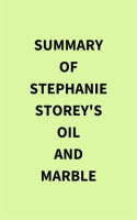 Summary_of_Stephanie_Storey_s_Oil_and_Marble