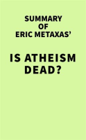 Summary_of_Eric_Metaxas__Is_Atheism_Dead_