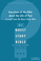 NIV__Questions_of_the_Bible_about_the_Life_of_Paul__Excerpts_from_The_Quest_Study_Bible