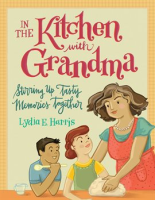 In_the_Kitchen_with_Grandma