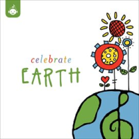 Celebrate_Earth_____Celebrate_Earth_Children_s_Music_Series_From_Recess_Music