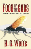 The_Food_of_the_Gods_and_How_it_Came_to_Earth