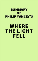 Summary_of_Philip_Yancey_s_Where_the_Light_Fell
