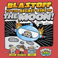 Blastoff_to_the_Secret_Side_of_the_Moon_