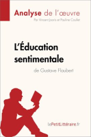 L___ducation_sentimentale_de_Gustave_Flaubert__Analyse_de_l_oeuvre_