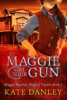 Maggie_Get_Your_Gun