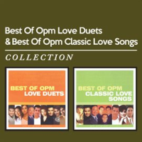 Best_of_OPM_Love_Duets___Best_of_OPM_Classic_Love_Songs