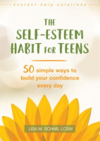 The_self-esteem_habit_for_teens