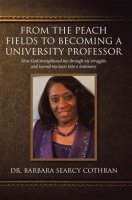 From_the_Peach_Fields_to_Becoming_a_University_Professor