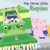 The_Three_Little_Recyclers