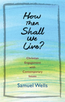 How_Then_Shall_We_Live_