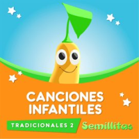 CANCIONES_INFANTILES_TRADICIONALES_Vol__2_Semillitas
