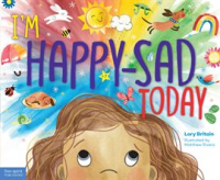 I_m_Happy-Sad_Today