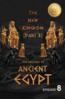 The_History_of_Ancient_Egypt__The_New_Kingdom__Part_3___Weiliao_Series