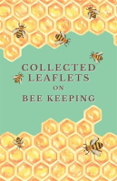Collected_Leaflets_on_Bee_Keeping
