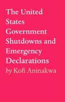 The_United_States_Government_Shutdowns_and_Emergency_Declarations
