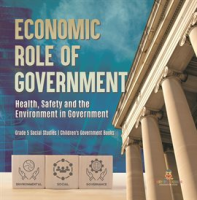Economic_Role_of_Government__Health__Safety_and_the_Environment_in_Government_Grade_5_Social_St