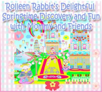 Rolleen_Rabbit_s_Delightful_Springtime_Discovery_and_Fun_with_Mommy_and_Friends