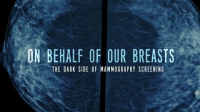 On_Behalf_of_our_Breasts_-_The_Dark_Side_of_Screening