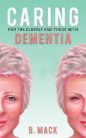 Caring_for_the_Elderly_and_Those_with_Dementia