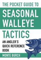 The_Pocket_Guide_to_Seasonal_Walleye_Tactics