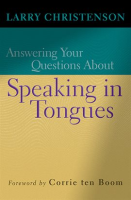 Answering_Your_Questions_About_Speaking_in_Tongues