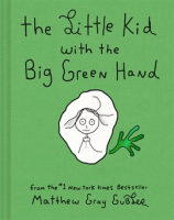 The_little_kid_with_the_big_green_hand