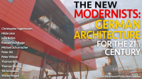 The_New_Modernists__German_Architecture_for_the_21st_Century