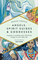 Angels__Spirit_Guides___Goddesses