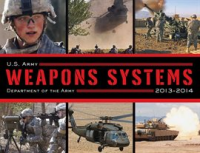 U_S__Army_Weapons_Systems_2013-2014
