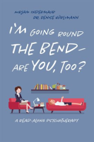 I_m_Going_Around_the_Bend_-_Are_You__Too_