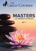 Masters_of_Mindfulness__Transforming_Your_Mind_and_Body