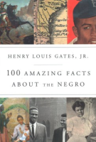 100_amazing_facts_about_the_Negro