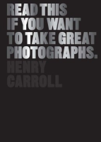 Read_this_if_you_want_to_take_great_photographs