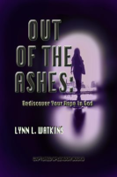 Out_of_the_Ashes__Rediscover_Your_Hope_in_God