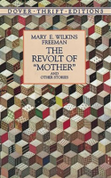 The_Revolt_of__Mother__and_Other_Stories