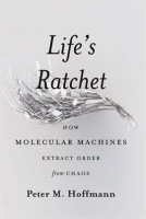 Life_s_Ratchet