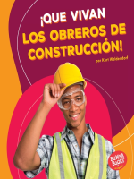 __Que_vivan_los_obreros_de_construcci__n___Hooray_for_Construction_Workers__