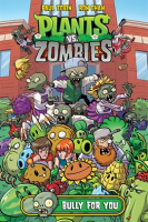 Plants_vs__Zombies_Vol__3__Bully_For_You