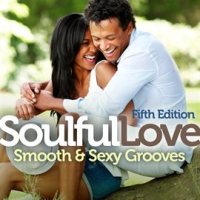 SOULFUL_LOVE__Smooth_and_Sexy_Grooves