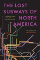 The_lost_subways_of_North_America