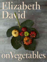 Elizabeth_David_on_vegetables