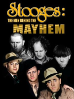 Stooges___The_Men_Behind_The_Mayhem