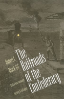 The_Railroads_of_the_Confederacy